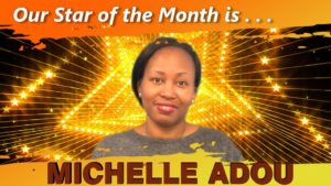 Michelle Adou is Our Star of the Month for March