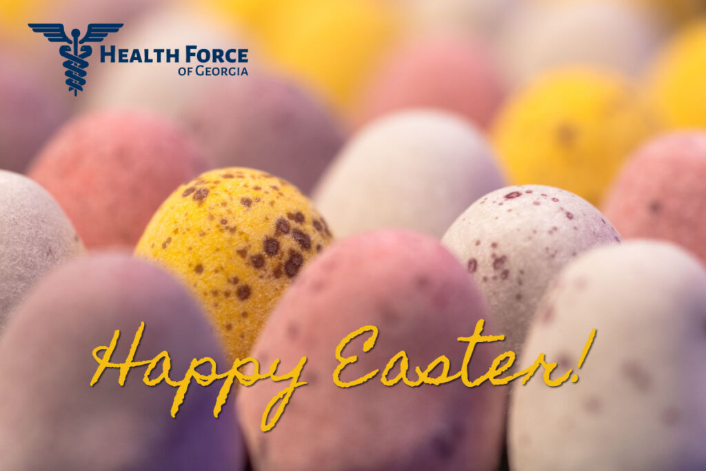 Happy Easter from Health Force of Georgia